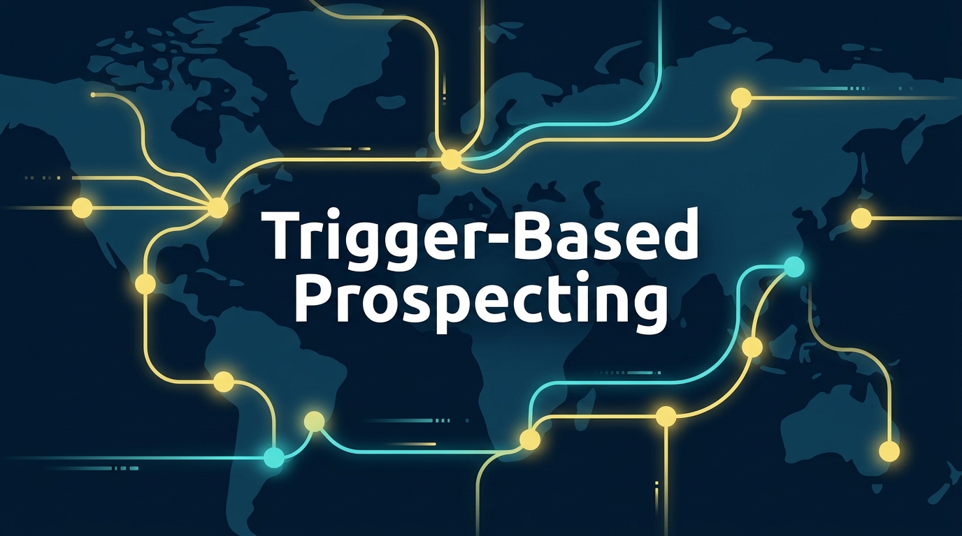 How to Use Trigger Events to Build a Smarter B2B Prospecting List with AI